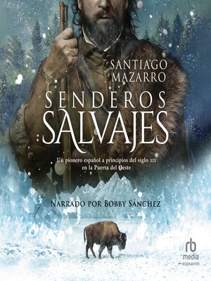 cover image of Senderos salvajes